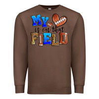 Chestnut my heart is on that field american football Premium Sweatshirt - Zillion Design Studio
