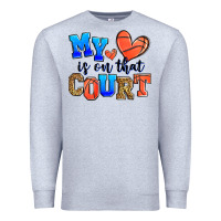 Heather Grey my heart is on that court basketball Premium Sweatshirt - Zillion Design Studio