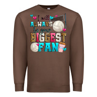 Chestnut i will always be your biggest fan volleyball Premium Sweatshirt - Zillion Design Studio