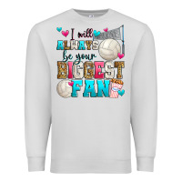Dove Grey i will always be your biggest fan volleyball Premium Sweatshirt - Zillion Design Studio