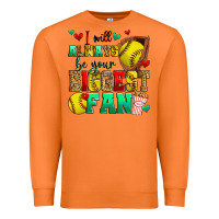 Carrot i will always be your biggest fan softball Premium Sweatshirt - Zillion Design Studio