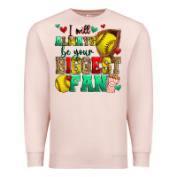 Pale Pink i will always be your biggest fan softball Premium Sweatshirt - Zillion Design Studio