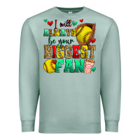 Seafoam i will always be your biggest fan softball Premium Sweatshirt - Zillion Design Studio