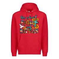 Red this is how i fight my battles Premium Hoodie - AdoDesignShop