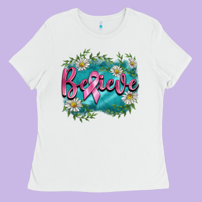 Breast Cancer Believe Ladies Tee Designed By Barkaloodesign