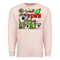 Pale Pink small town big spirit soccer Premium Sweatshirt - Zillion Design Studio