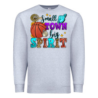 Heather Grey small town big spirit basketball Premium Sweatshirt - Zillion Design Studio