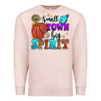 Pale Pink small town big spirit basketball Premium Sweatshirt - Zillion Design Studio