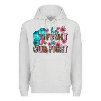 Dove Grey her fighting is our fight Premium Hoodie - AdoDesignShop