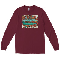 Burgundy not perfect just forgiven Long Sleeve Tee - BarkalooDesign