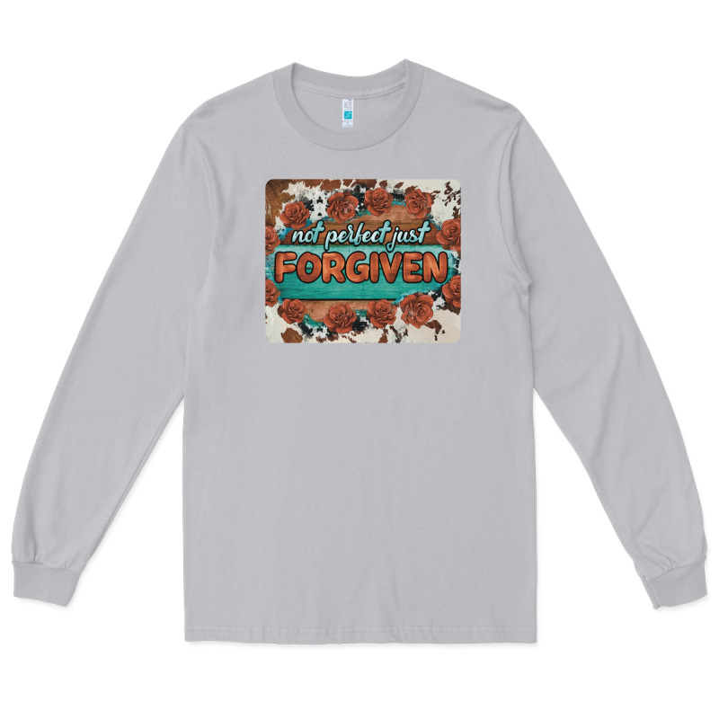 Not Perfect Just Forgiven Long Sleeve Tee by BarkalooDesign | Teevron