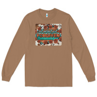 Toasted Coconut not perfect just forgiven Long Sleeve Tee - BarkalooDesign