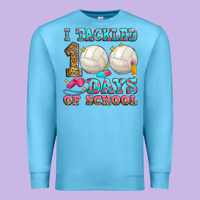 I Tackled 100 Days Of School Volleyball Premium Sweatshirt Designed By Zillion Design Studio