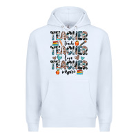 White teacher teach love inspire Premium Hoodie - JahusDesignShop