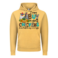 Vintage Mustard i can buy myself chickens i can hatch my own eggs Vintage Hoodie - AdoDesignShop