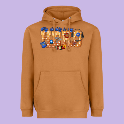 Heavyweight Hoodie my daddy is my hero dispatcher