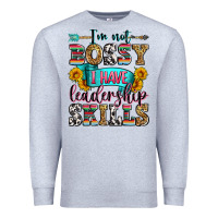 Heather Grey i'm not bossy i have leadership skills Premium Sweatshirt - Zillion Design Studio