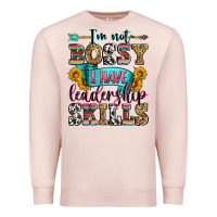 Pale Pink i'm not bossy i have leadership skills Premium Sweatshirt - Zillion Design Studio