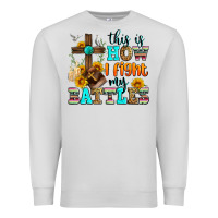 Dove Grey this is how i fight my battles Premium Sweatshirt - Zillion Design Studio