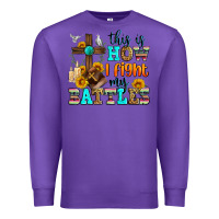 Purple this is how i fight my battles Premium Sweatshirt - Zillion Design Studio