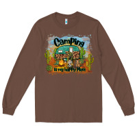 Chestnut camping is my happy place Long Sleeve Tee - BarkalooDesign