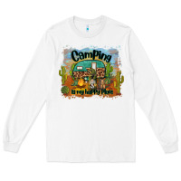 White camping is my happy place Long Sleeve Tee - BarkalooDesign