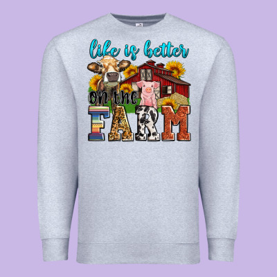 Life Is Better On The Farm Premium Sweatshirt Designed By Zillion Design Studio