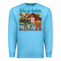 Ocean Blue life is better on the farm Premium Sweatshirt - Zillion Design Studio