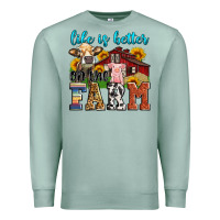 Seafoam life is better on the farm Premium Sweatshirt - Zillion Design Studio