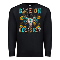 Black back on my bullshit Premium Sweatshirt - Zillion Design Studio