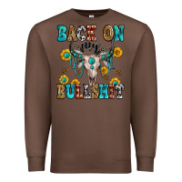 Chestnut back on my bullshit Premium Sweatshirt - Zillion Design Studio