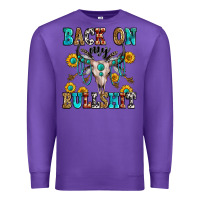 Purple back on my bullshit Premium Sweatshirt - Zillion Design Studio