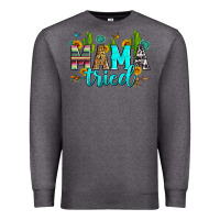 Charcoal Heather mama tried Premium Sweatshirt - Zillion Design Studio