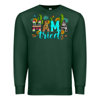 Sports Green mama tried Premium Sweatshirt - Zillion Design Studio