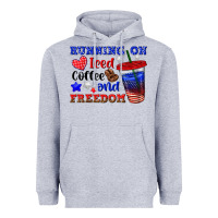 Heather Grey running on iced coffe and freedom Heavyweight Hoodie - texasbilliewilder