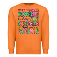 Carrot may your coffee be always stronger than your patie Premium Sweatshirt - Zillion Design Studio