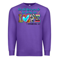 Purple let all that you do be done in love Premium Sweatshirt - Zillion Design Studio