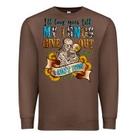 Chestnut i'll love you tillmy lungs give out i ain't lyin' Premium Sweatshirt - Zillion Design Studio