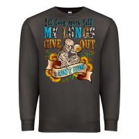 Smoke i'll love you tillmy lungs give out i ain't lyin' Premium Sweatshirt - Zillion Design Studio