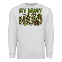 Dove Grey my daddy is my hero army Premium Sweatshirt - Zillion Design Studio