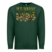 Sports Green my daddy is my hero army Premium Sweatshirt - Zillion Design Studio