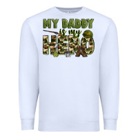 White my daddy is my hero army Premium Sweatshirt - Zillion Design Studio