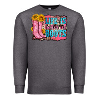 Charcoal Heather life is better in boots Premium Sweatshirt - Zillion Design Studio