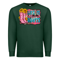 Sports Green life is better in boots Premium Sweatshirt - Zillion Design Studio