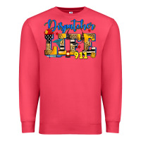 Dispatcher Life Premium Sweatshirt | Teevron