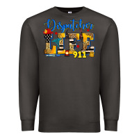 Smoke dispatcher life Premium Sweatshirt - Zillion Design Studio