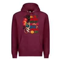 Burgundy in a world full of princess be a chingona Premium Hoodie - BundleAndBundleShop