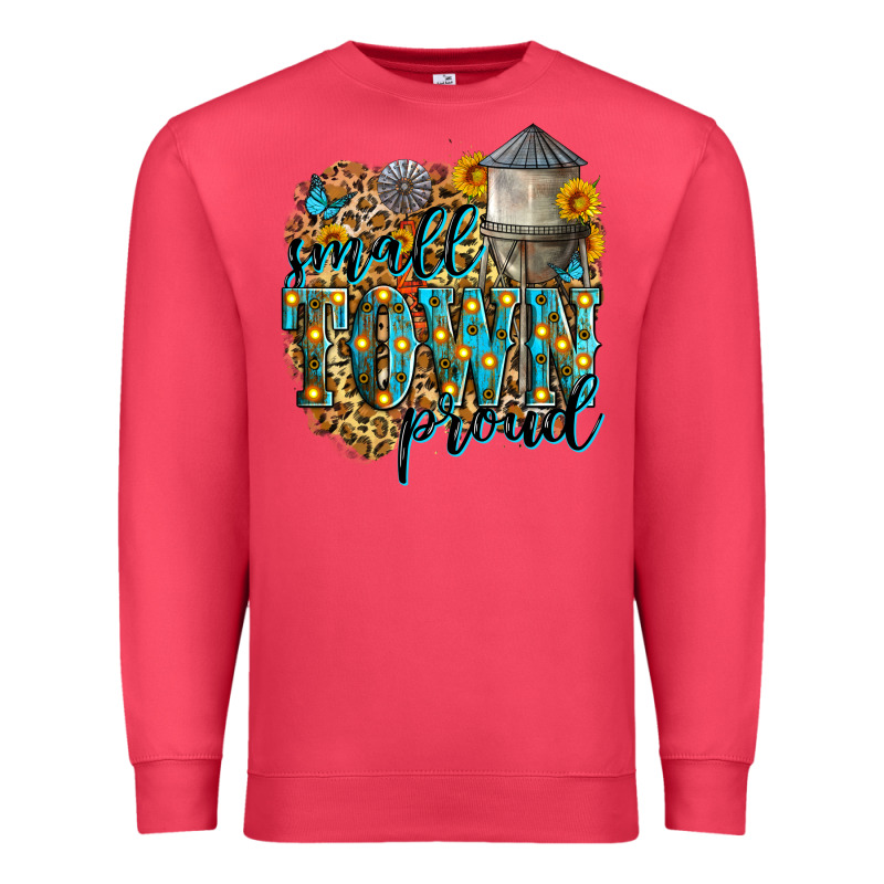 Small Town Proud Premium Sweatshirt by Zillion Design Studio | Teevron