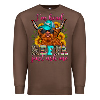 Chestnut i'm head heffa just ask me Premium Sweatshirt - Zillion Design Studio