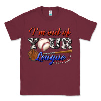 Burgundy i' m out of your league Classic Tee - BundleAndBundleShop